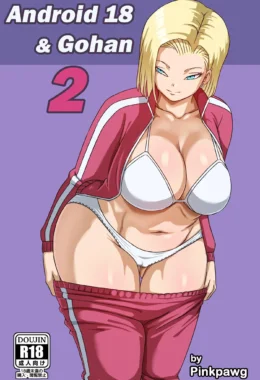 Andróide 18 e Gohan 2 – MILF – Atualizado