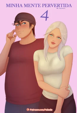 Minha Mente Pervertida 4 – Quadrinhos Eróticos – Sexo em Desenho