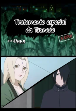 Tratamento Especial de Tsunade – MILF – Desenho de Sexo
